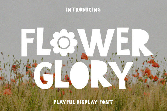 Flower Glory: A Cheerful Display Font for Modern Design